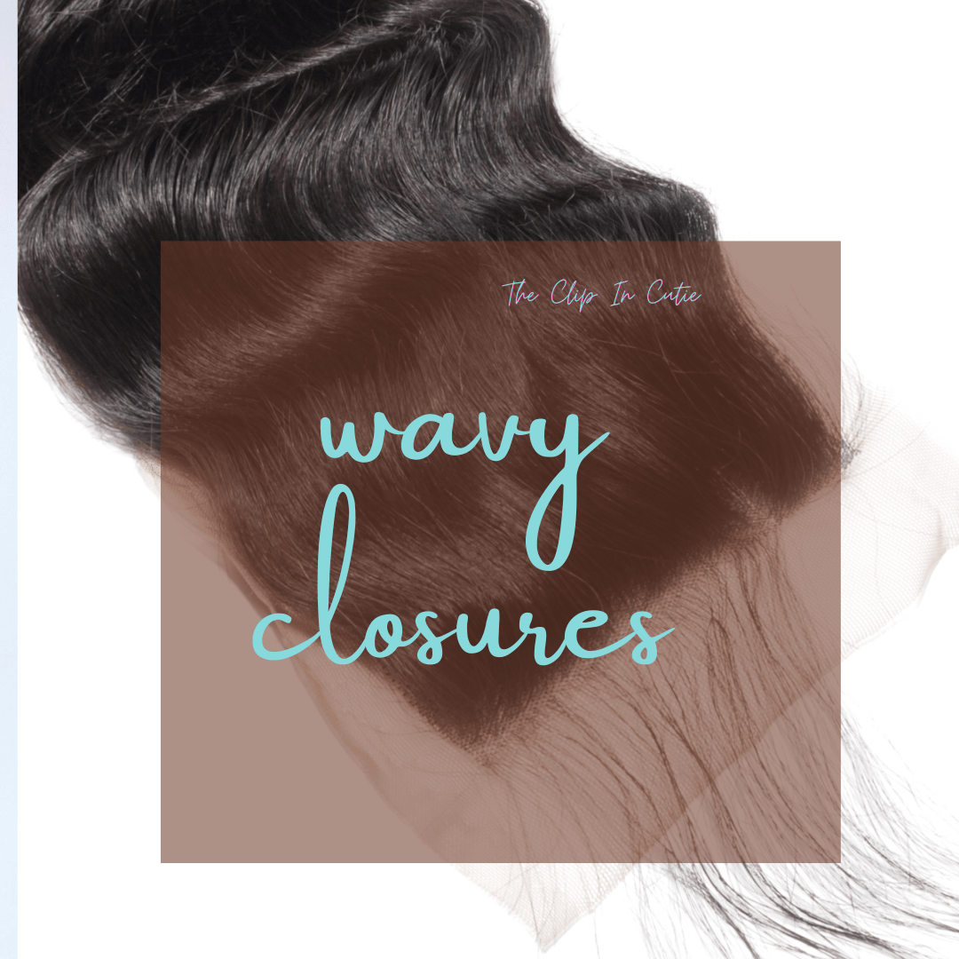5x5 HD Lace Wavy Elegance Closure - The Clip In Cutie
